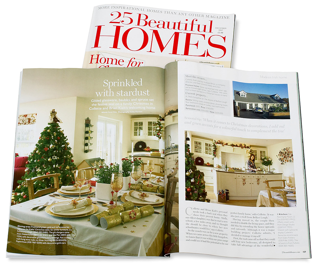 Pages 156 to 159 in the December 2007 issue of 25 Beautiful Homes magazine featuring Collette and Brian Kielt's 1960s bungalow near Holywood in County Down at Christmas.