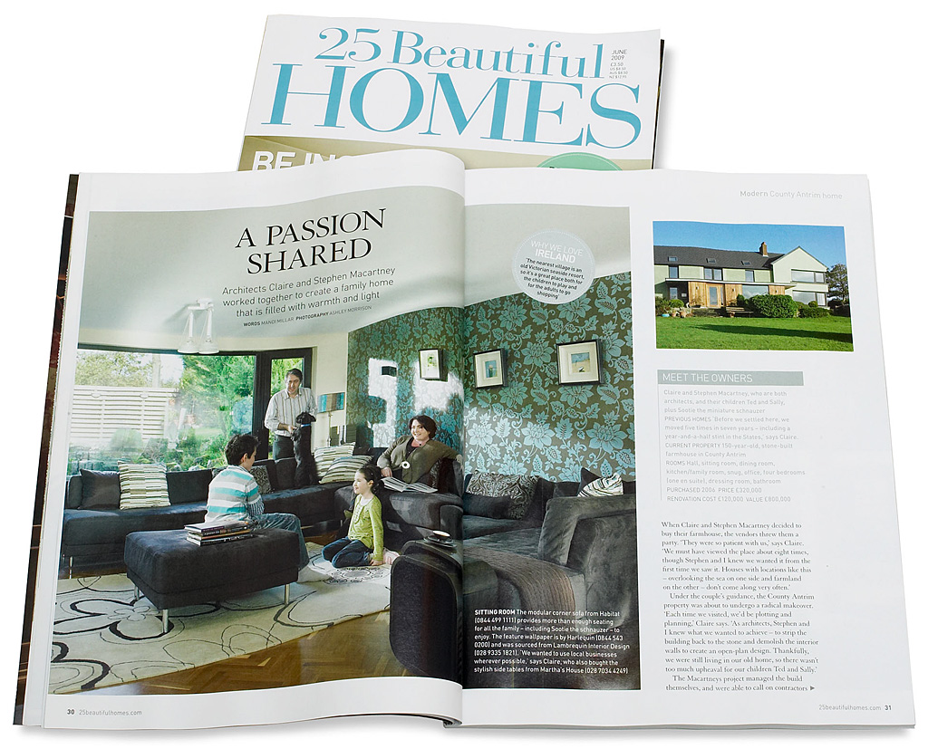 Pages 30 to 33 in the June 2009 issue of 25 Beautiful Homes magazine featuring Claire and Stephen Macartney's Irish farmhouse near Whitehead in County Antrim.