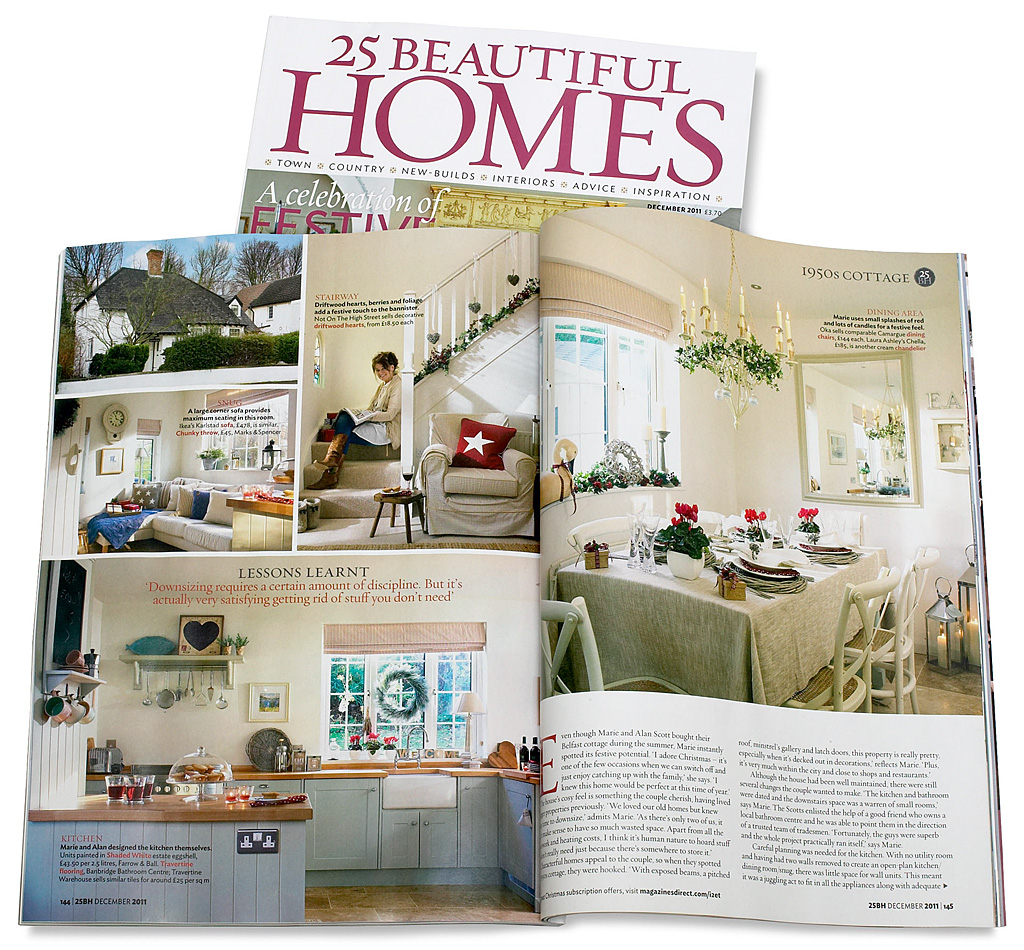 Pages 144 to 147 in the December 2011 issue of 25 Beautiful Homes magazine featuring Marie & Alan Scott's cottage in Belfast at Christmas.