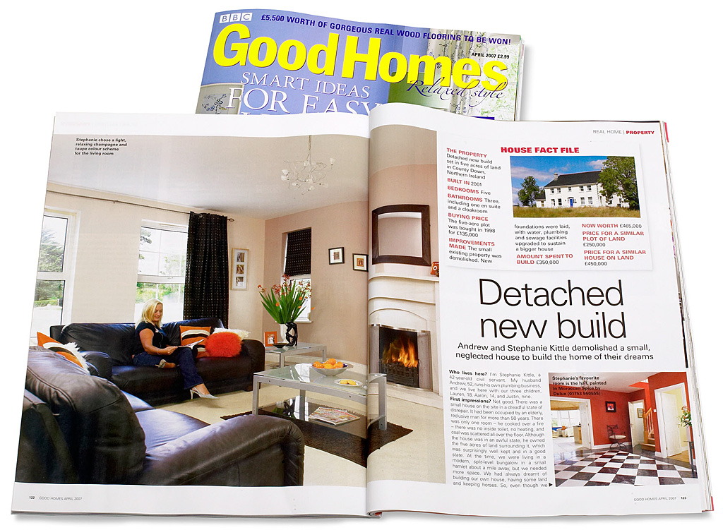 Pages 122 to 127 in the April 2007 issue of BBC Good Homes magazine featuring Stephanie and Andrew Kittle's detached new build house near Ballygowan in County Down.