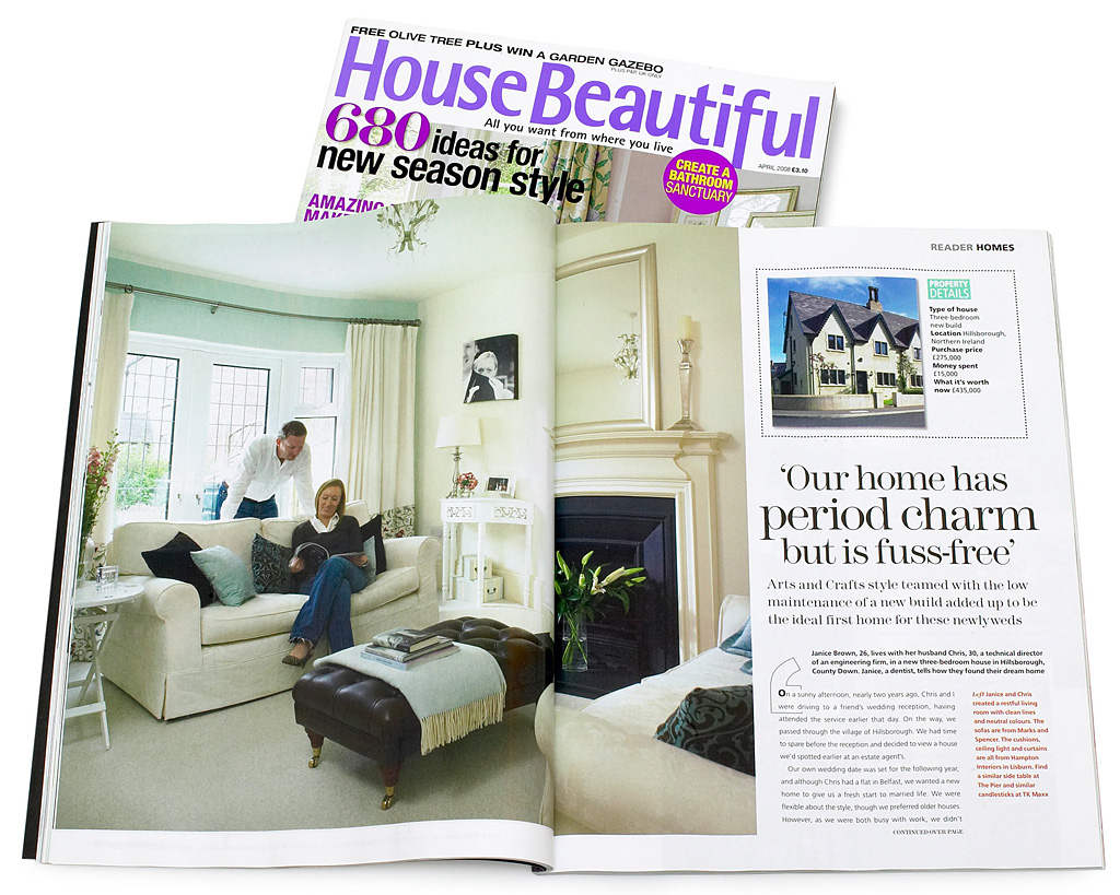 Pages 76 to 81 in the April 2008 issue of House Beautiful magazine featuring Janice and Chris Brown's three-bedroom new build near the village of Hillsborough in County Down.