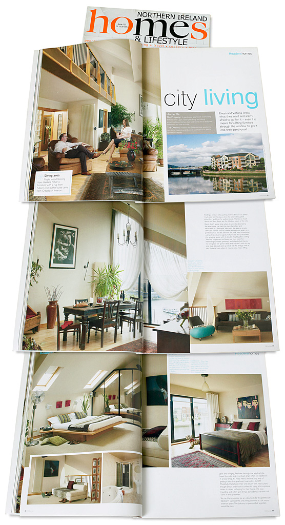 Pages 42 to 49 in the June 2007 issue of Northern Ireland Homes & Lifestyle magazine featuring Victoria Ward and Elwyn Steveson's penthouse apartment in the Gregg's Quay development overlooking Belfast's river Lagan.