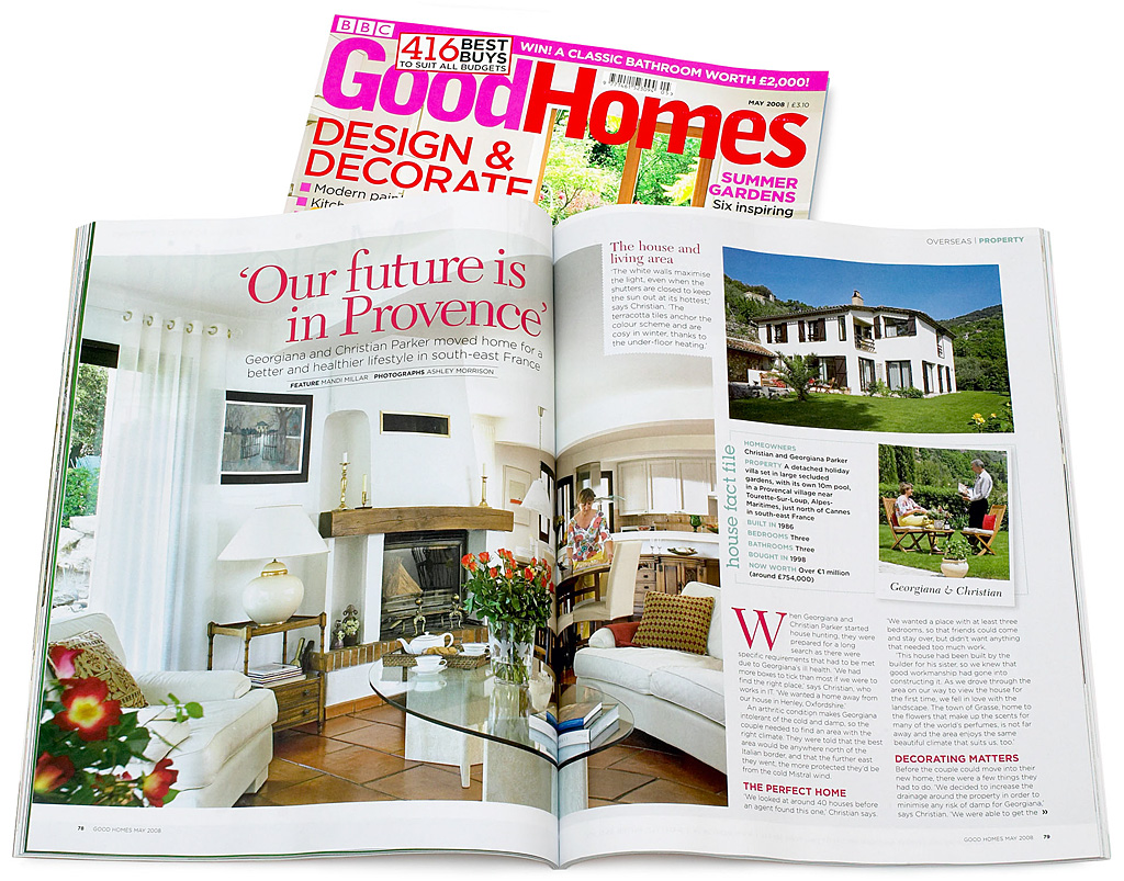 Pages 78 to 83 in the May 2008 issue of BBC Good Homes magazine featuring Irina and David Lister's (Georgina & Christian Parker) detached villa located near Tourette-Sur-Loup in the south-east of France.